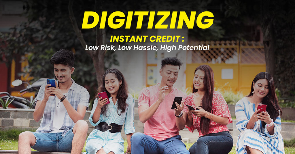 Digitizing Instant Credit; Low Risk, Low Hassle, High Potential - Featured Image