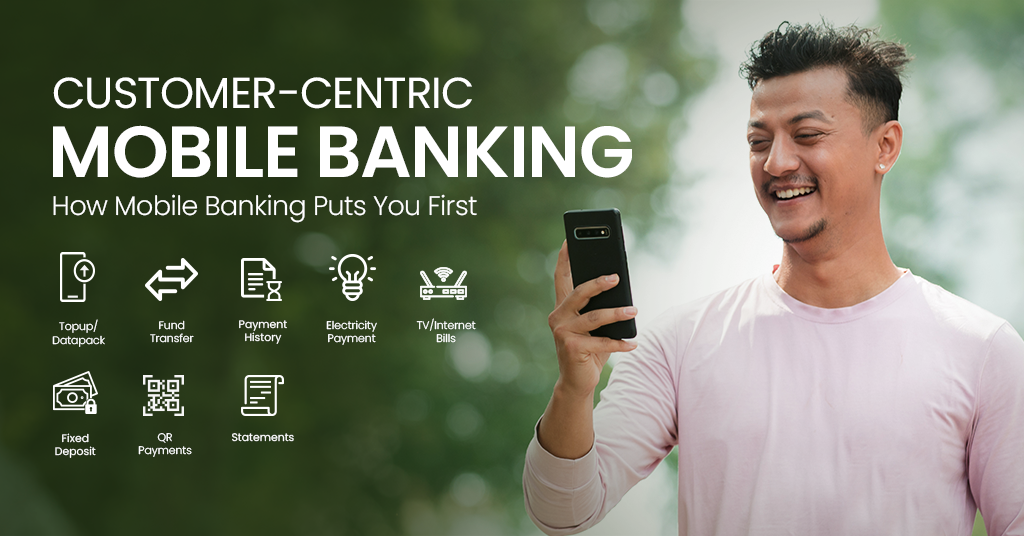 Customer-Centric Mobile Banking: How Mobile Banking Puts You First - Featured Image